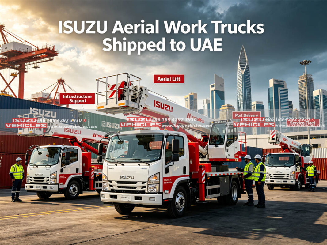 ISUZU Aerial Work Trucks Shipped to UAE