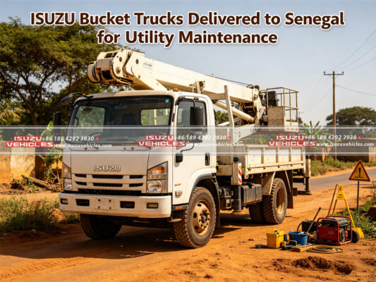 ISUZU Bucket Trucks Delivered to Senegal for Utility Maintenance